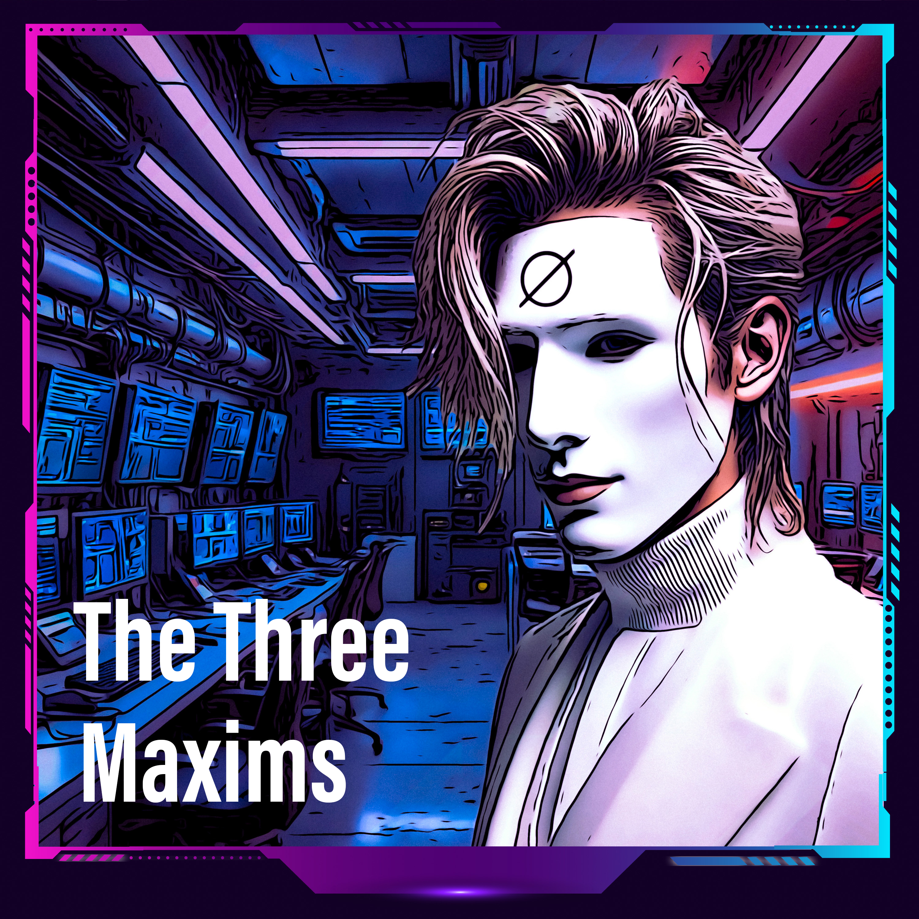 The Three Maxims cover art